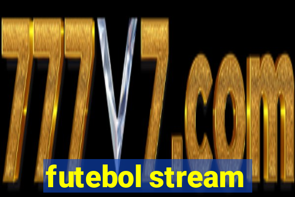 futebol stream